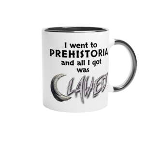 transparent - i went to PREHISTORI A CLAWED MERCH MUG